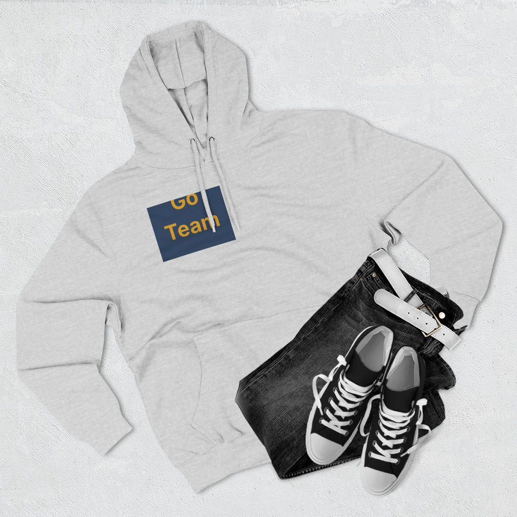 Go Team — Three-Panel Fleece Hoodie